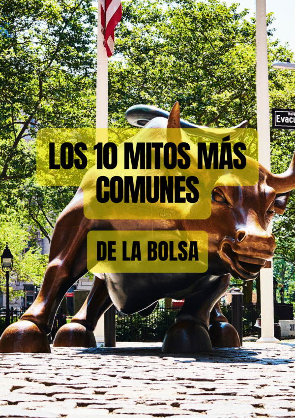 Los 10 mitos de la bolsa